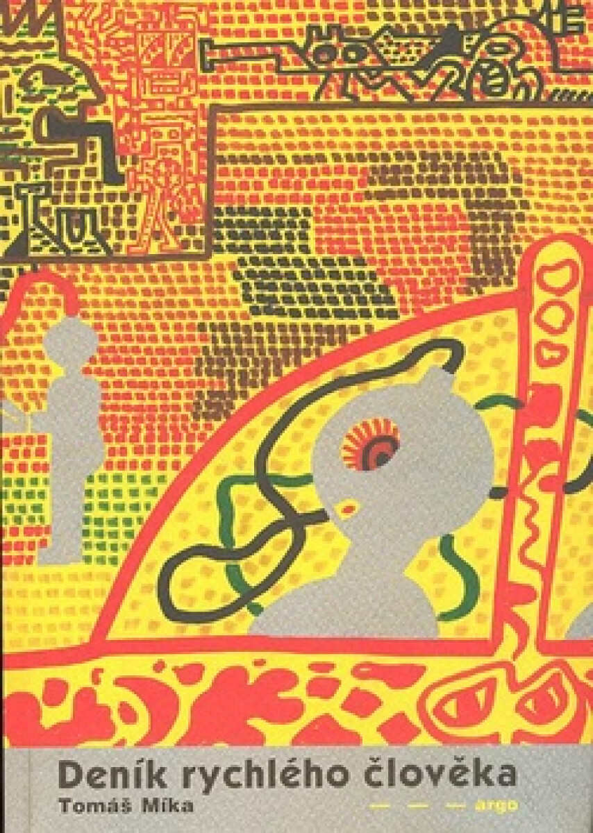 Kniha Deník rychlého člověka