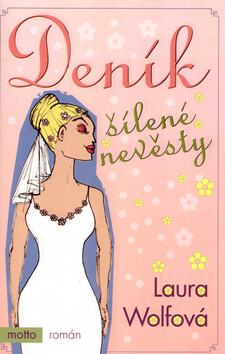 Kniha Deník šílené nevěsty (poškozená)