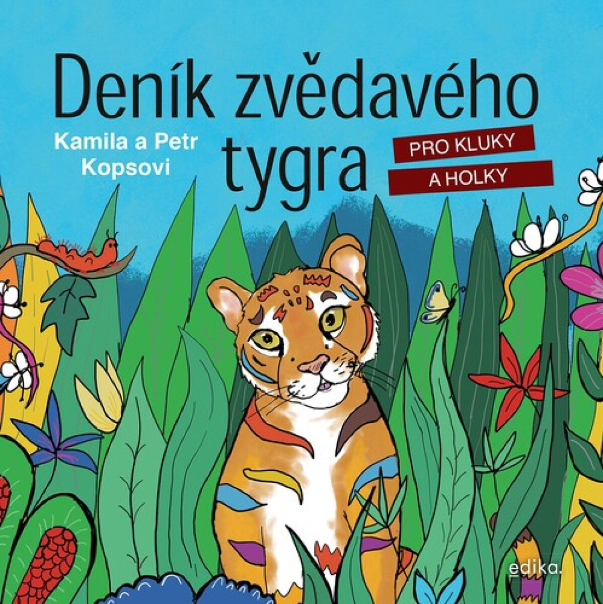 Kniha Deník zvědavého tygra pro kluky a holky