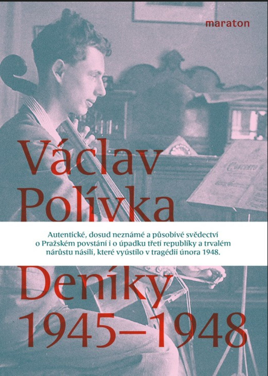 Deníky 1945–1948 - Václav Polívka