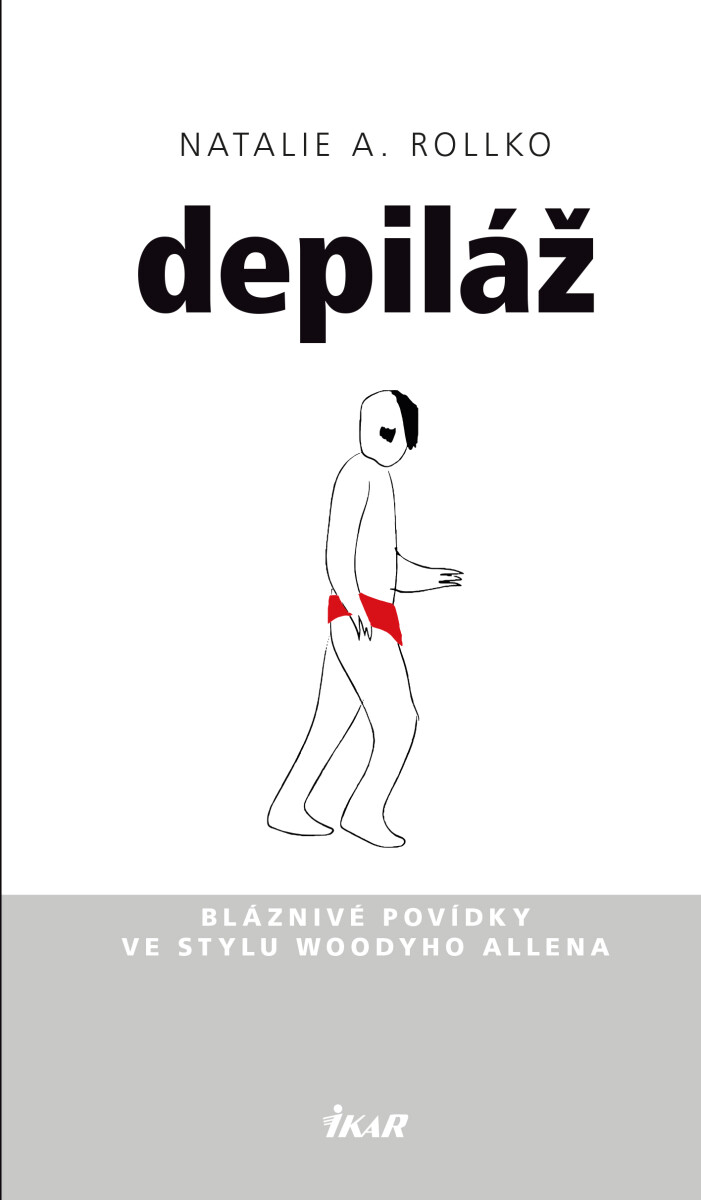 Depiláž - Natalie A. Rollko
