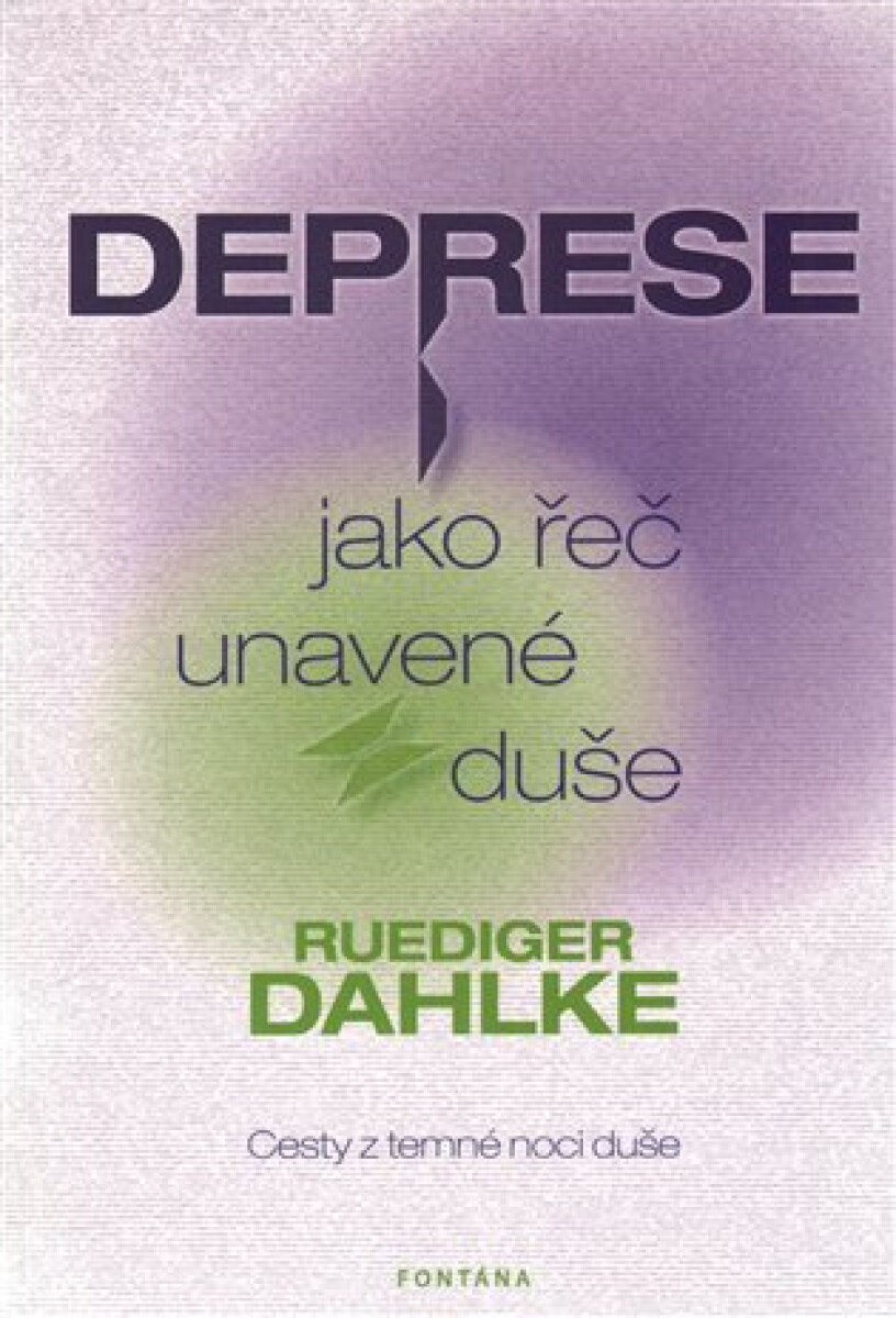 Kniha Deprese jako řeč unavené duše