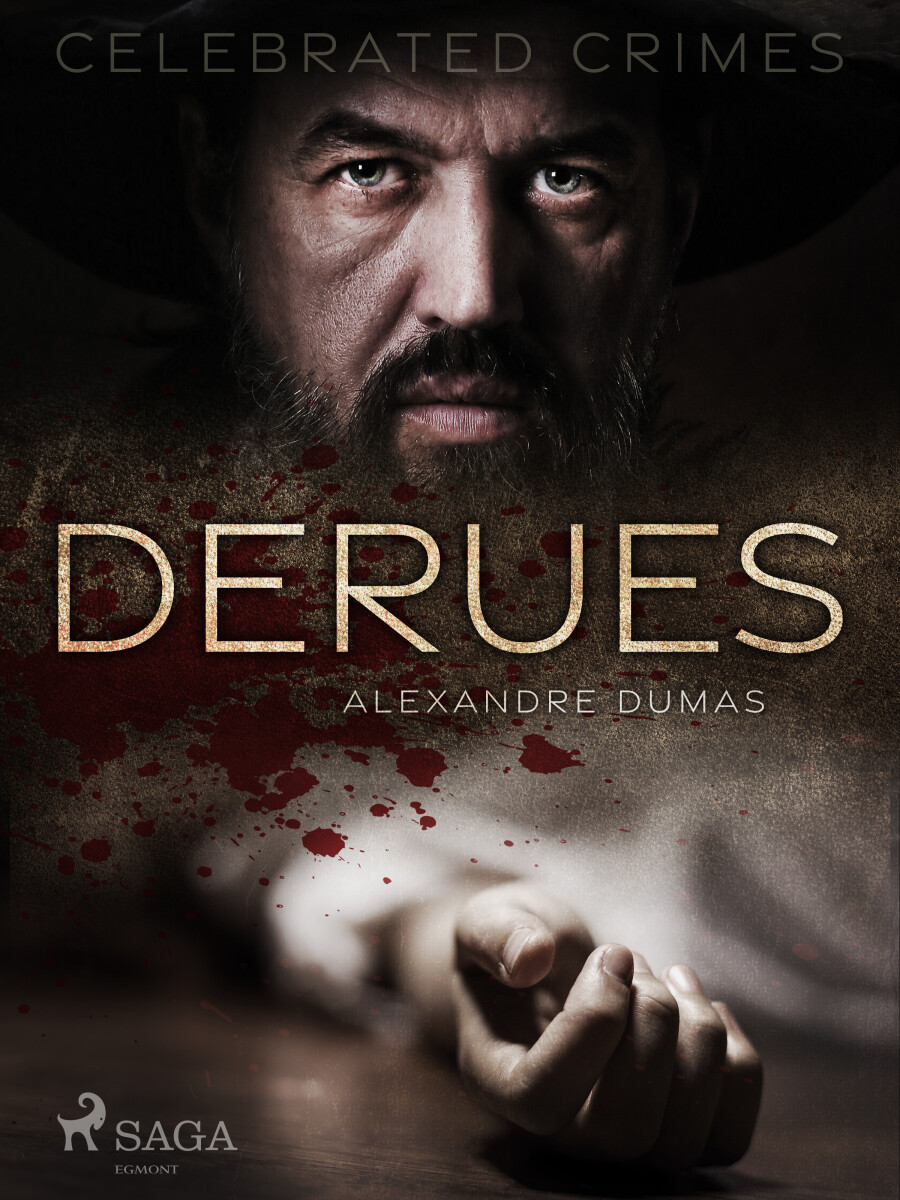 Derues - Alexandre Dumas