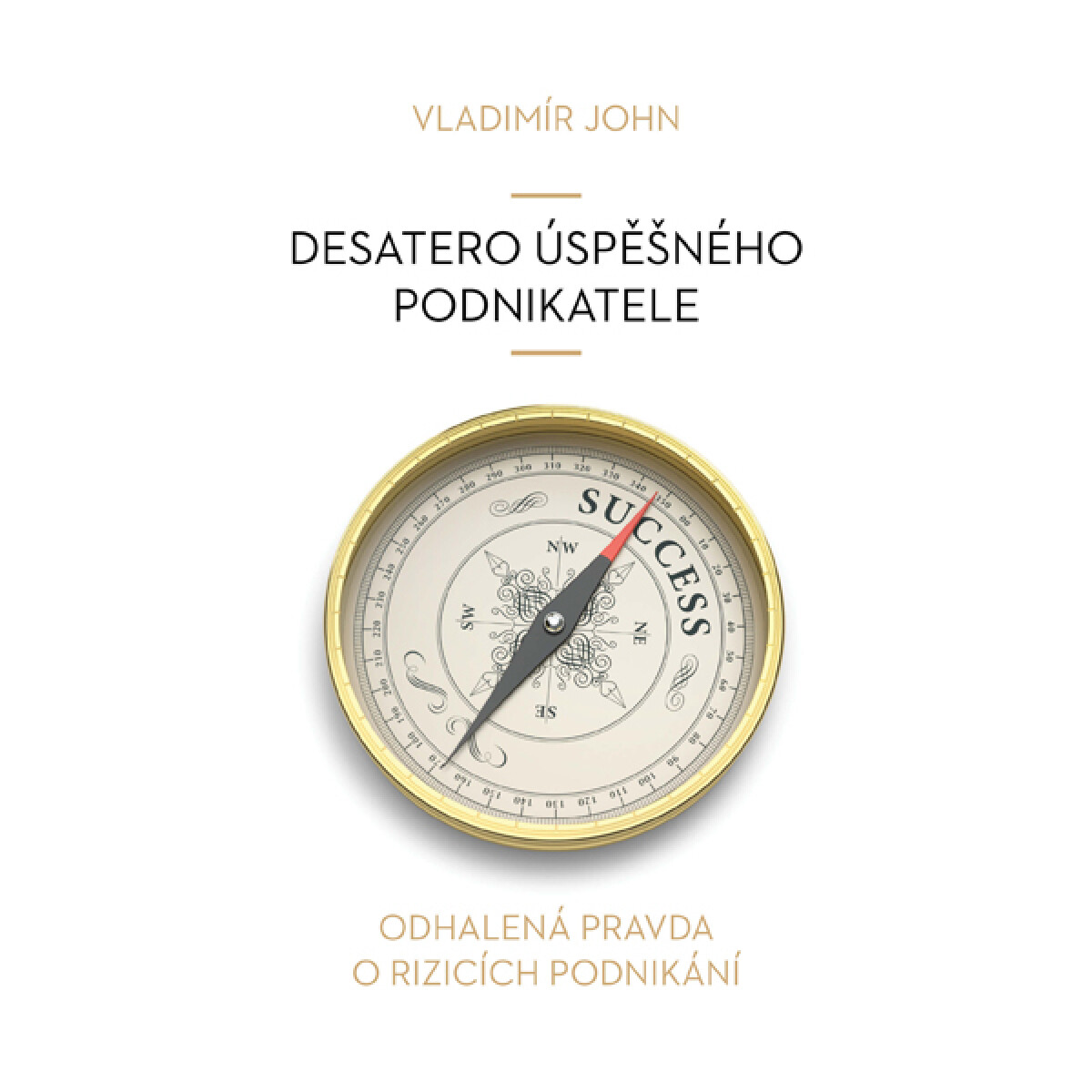 Levně Desatero úspěšného podnikatele - Vladimír John - audiokniha