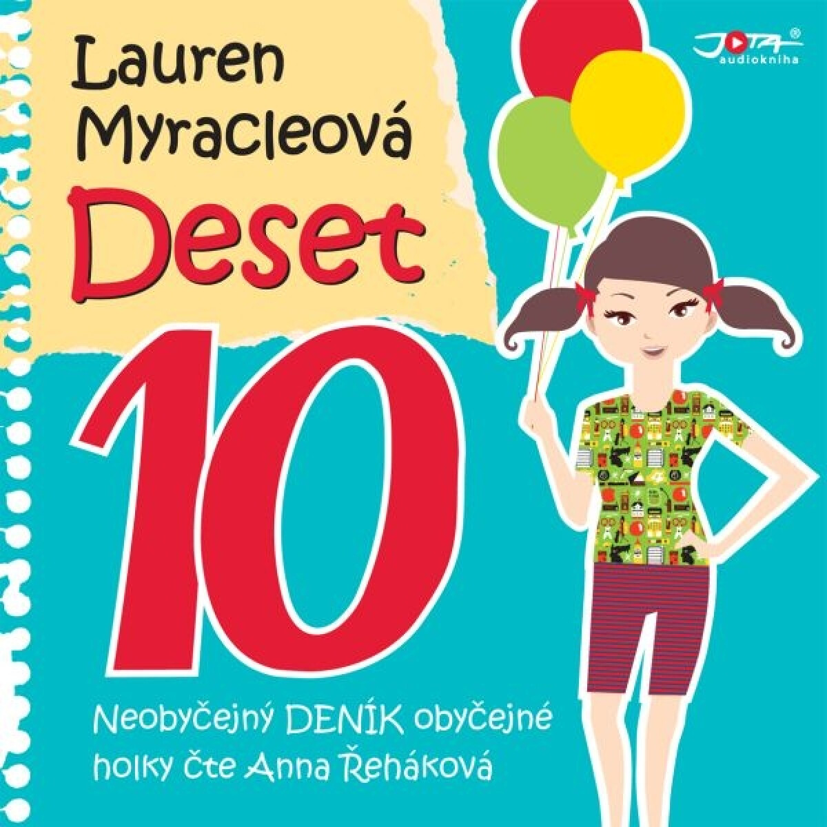 Levně Deset - Lauren Myracleová - audiokniha