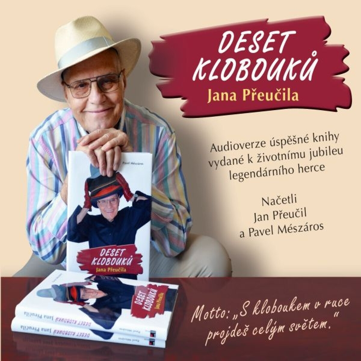 Levně DESET KLOBOUKŮ Jana Přeučila - Pavel Mészáros - audiokniha
