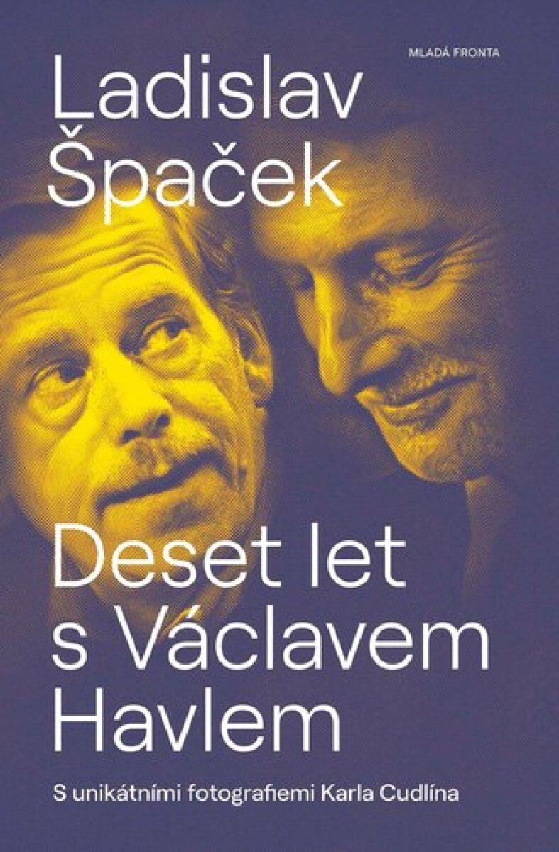 Kniha Deset let s Václavem Havlem, 1. vydání
