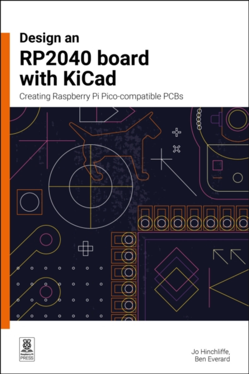 Design an RP2040 board with KiCad - Ben Everard, Jo Hinchliffe