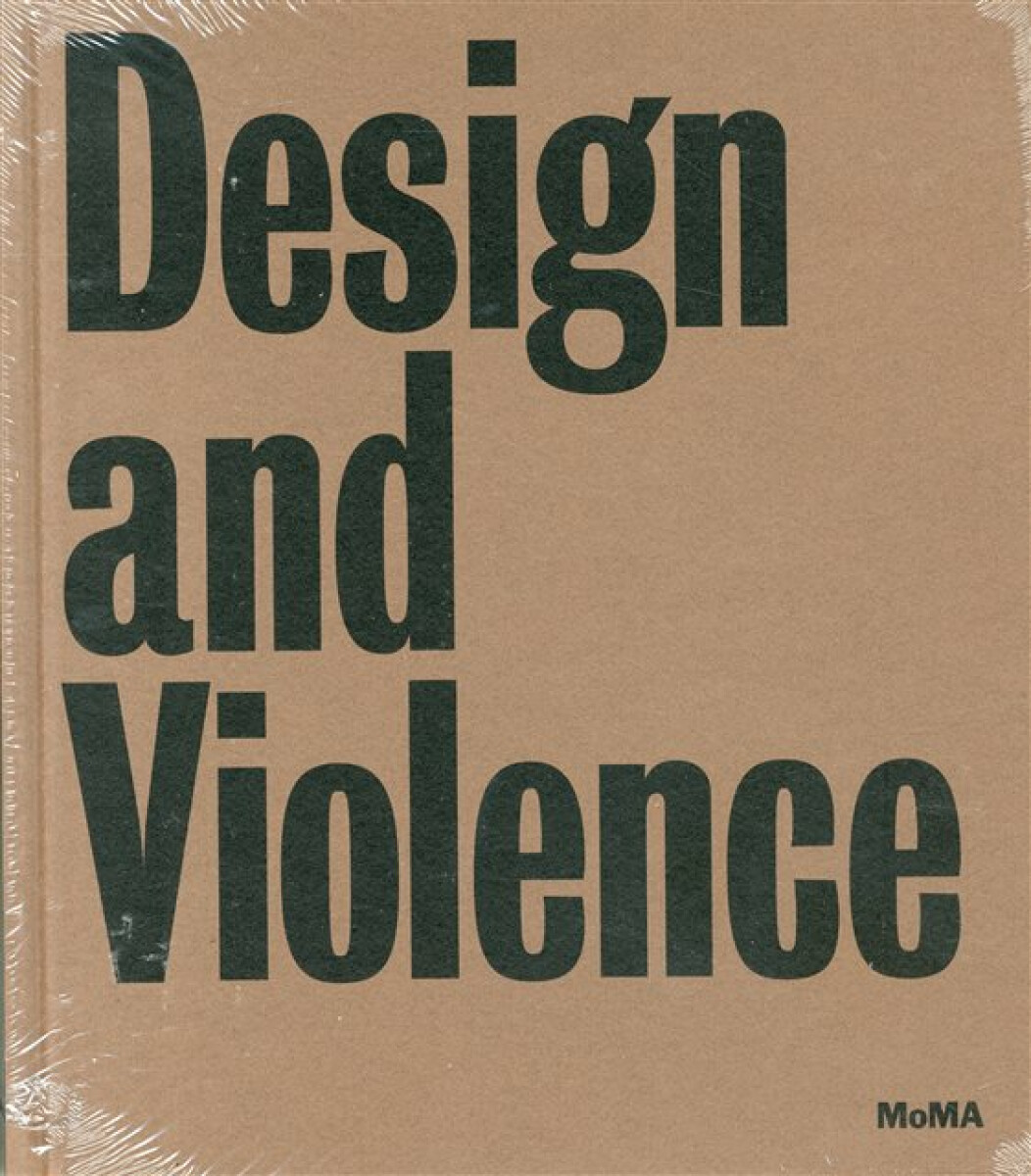 Kniha Design and Violence