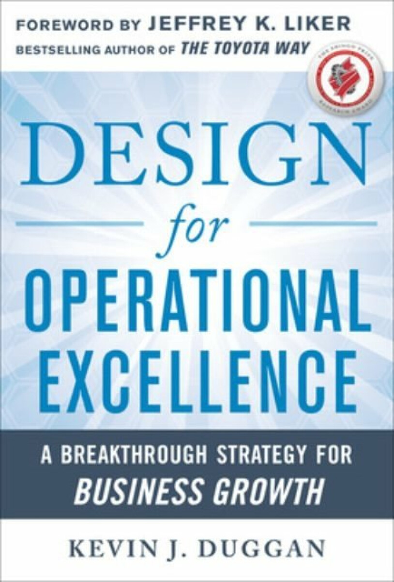 Kniha Design for Operational Excellence: A Breakthrough Strategy for Business Growth