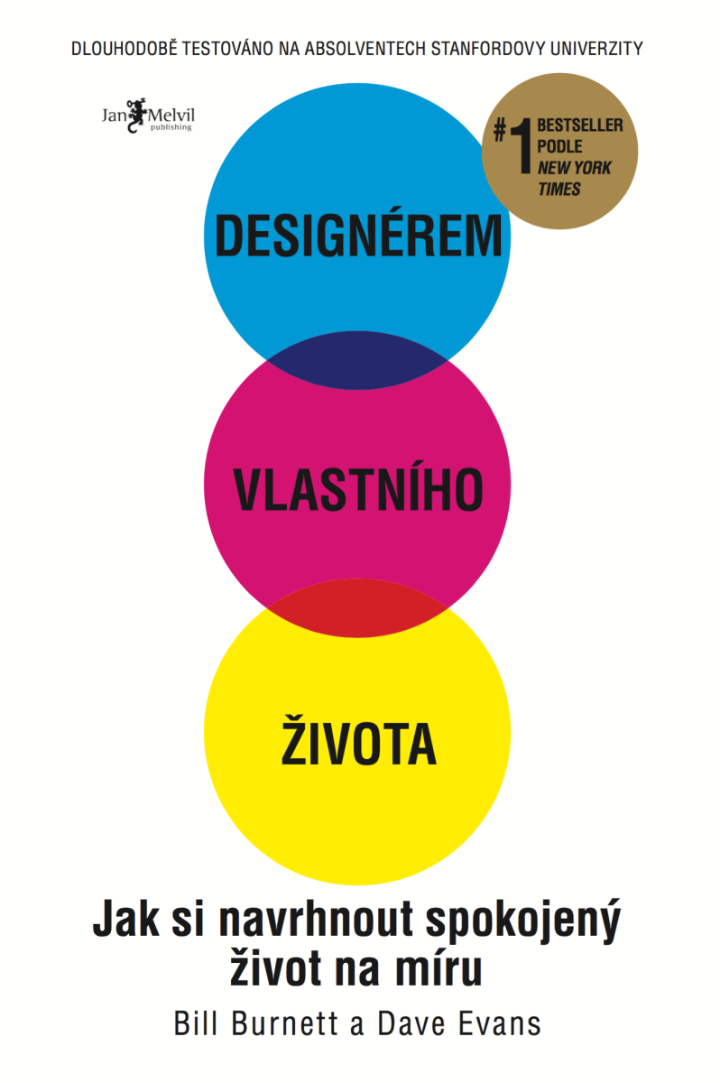 Designérem vlastního života - Dave Evans, Bill Brunett