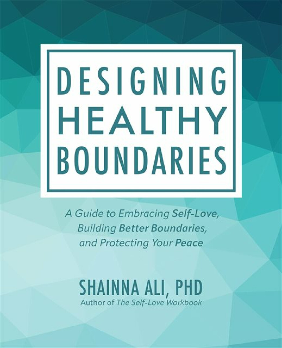 Kniha Designing Healthy Boundaries
