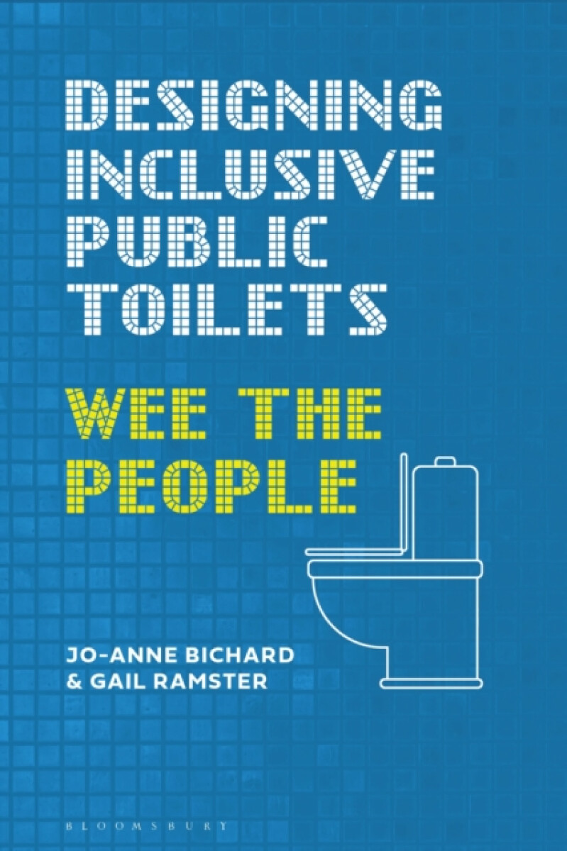 Kniha Designing Inclusive Public Toilets