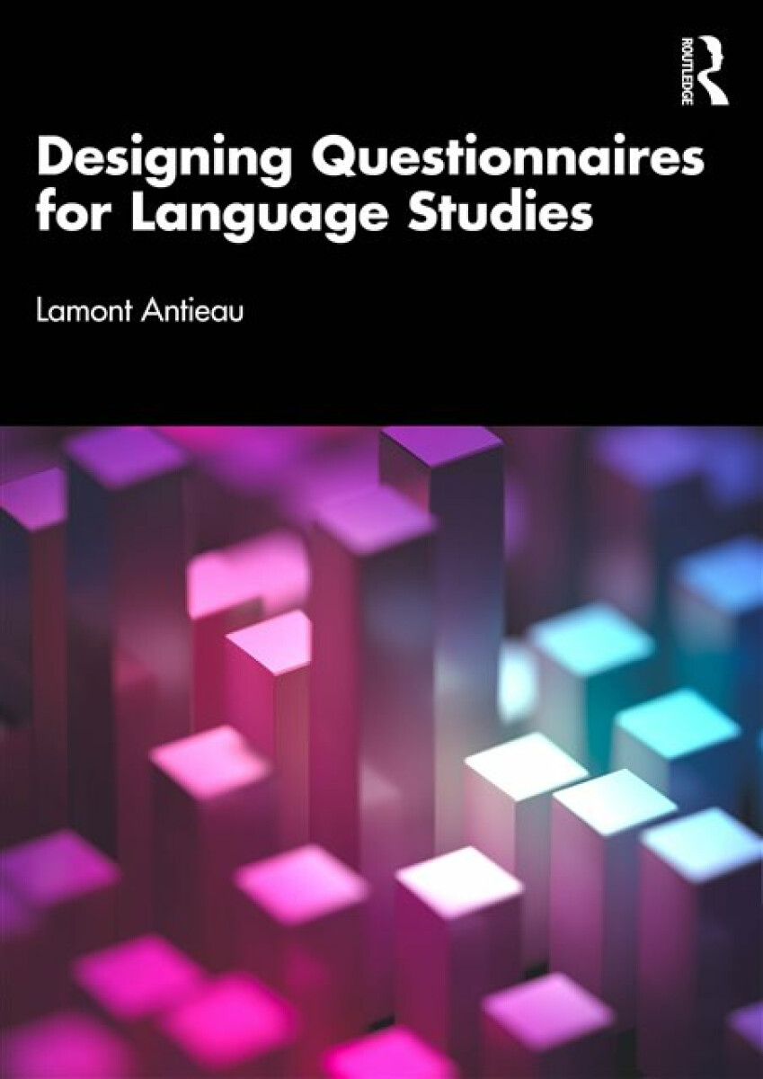 Kniha Designing Questionnaires for Language Studies