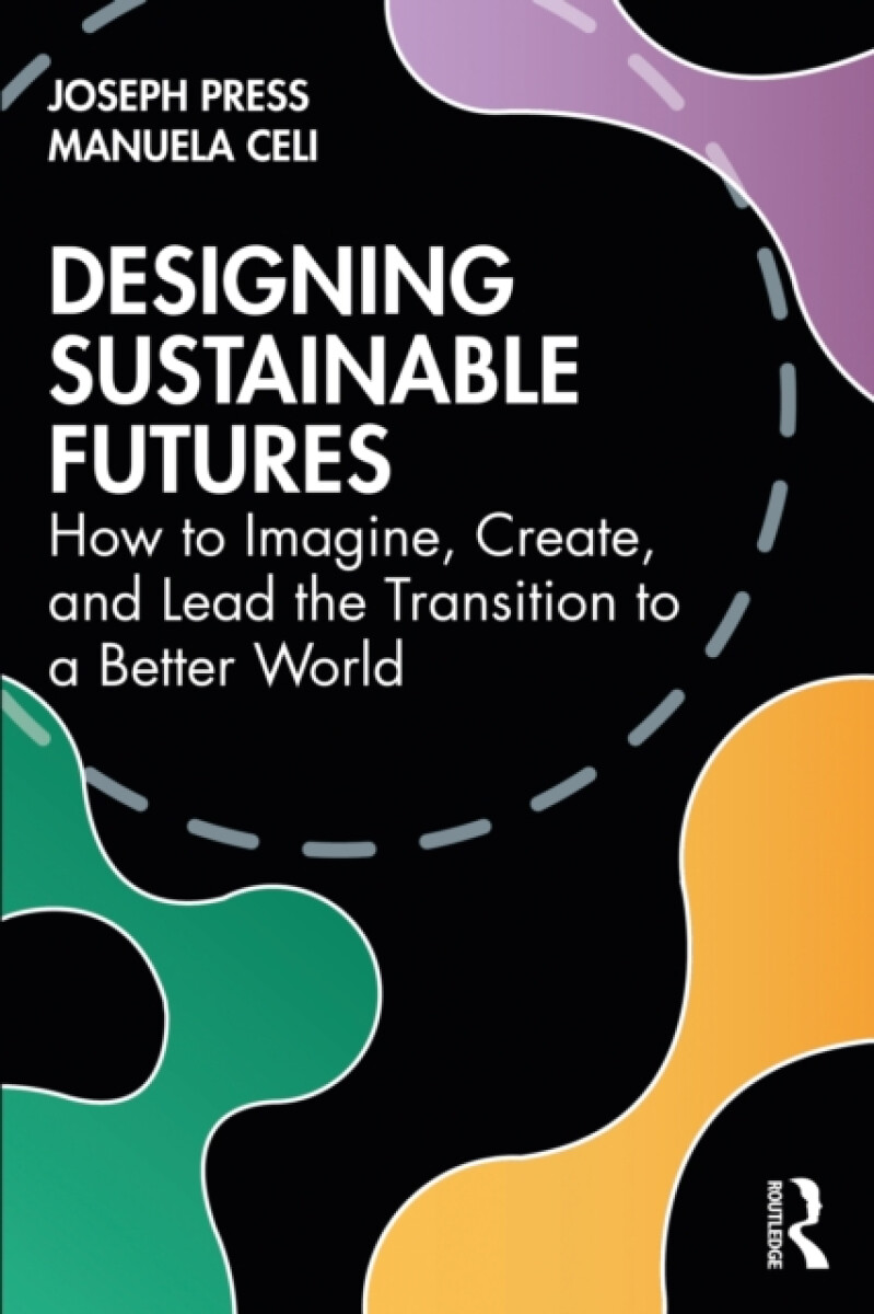 Kniha Designing Sustainable Futures