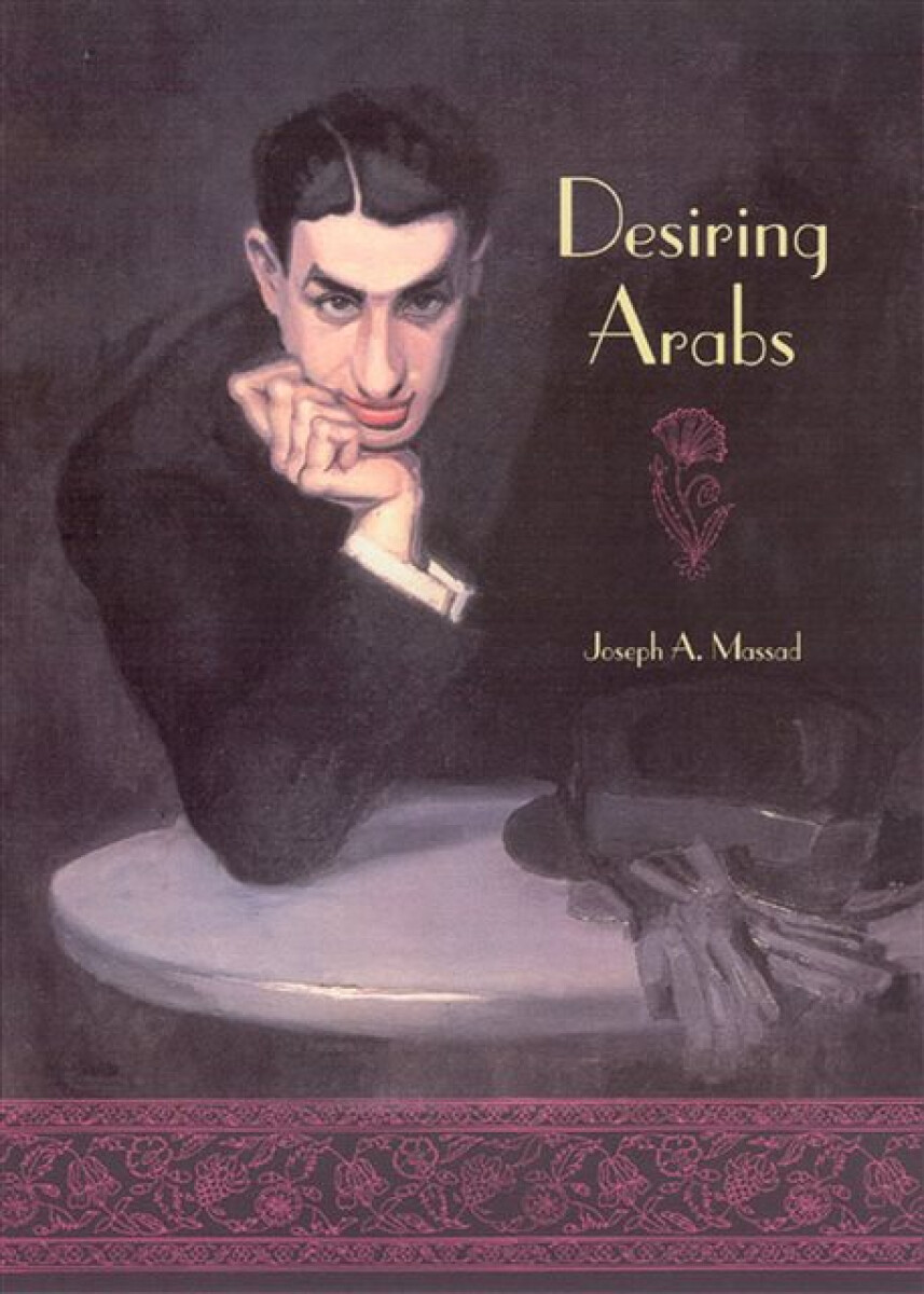 Kniha Desiring Arabs