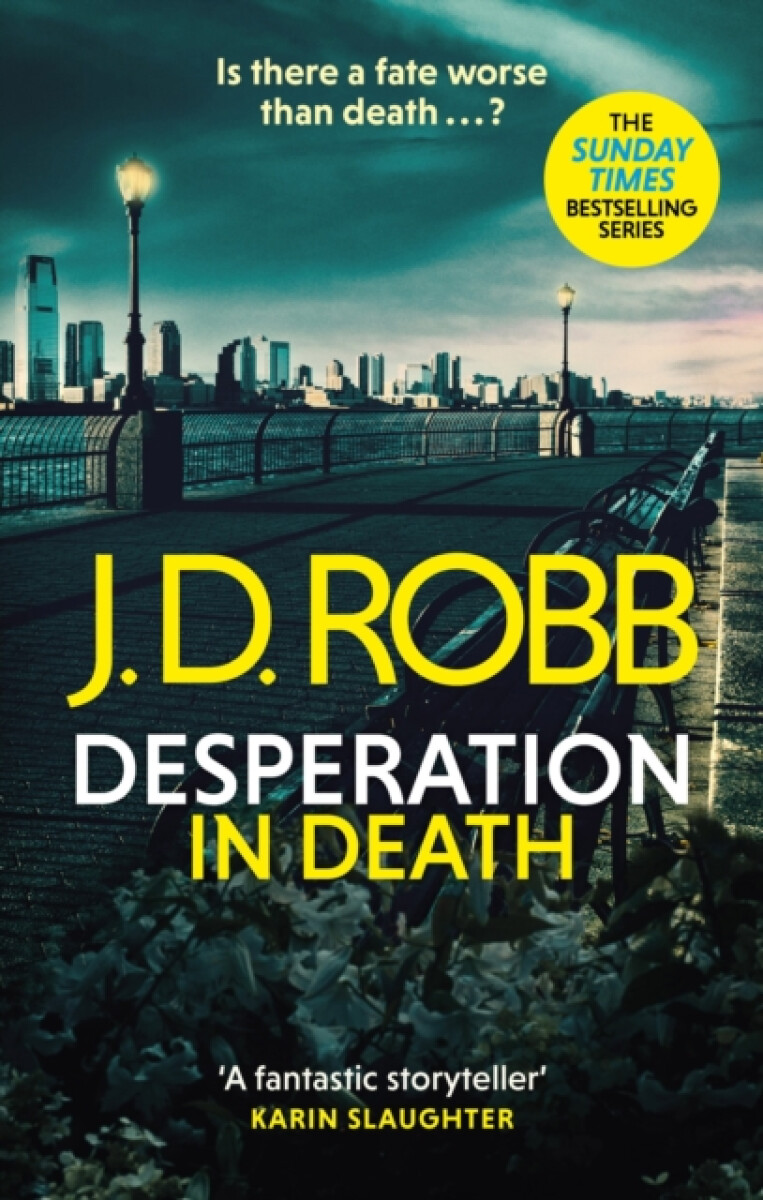 Kniha Desperation in Death: An Eve Dallas thriller (In Death 55)