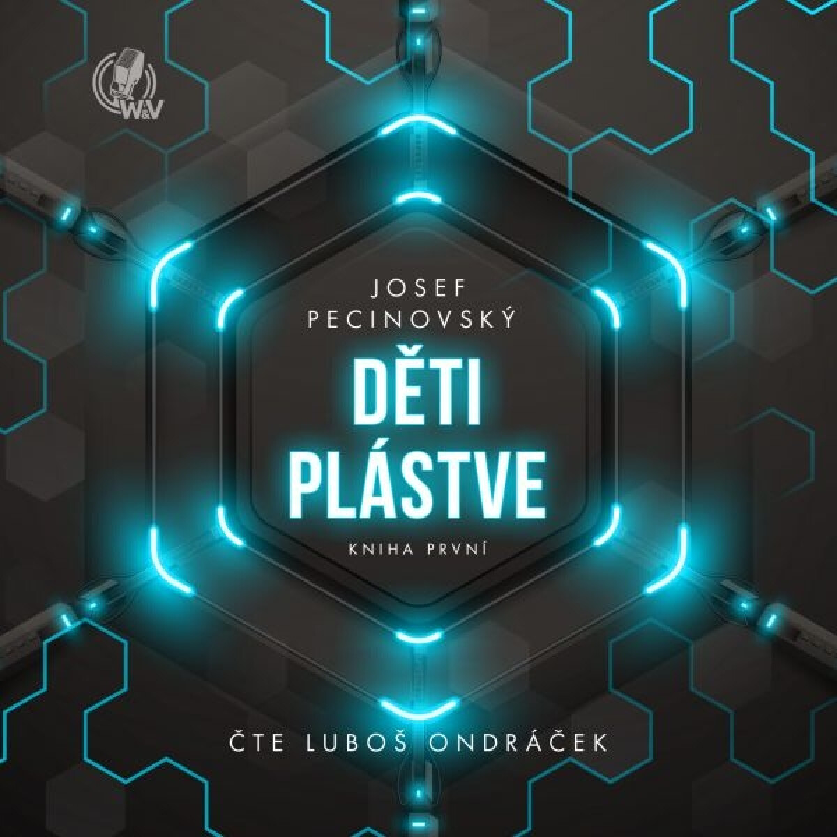 Levně Děti plástve - Kniha první - Josef Pecinovský - audiokniha