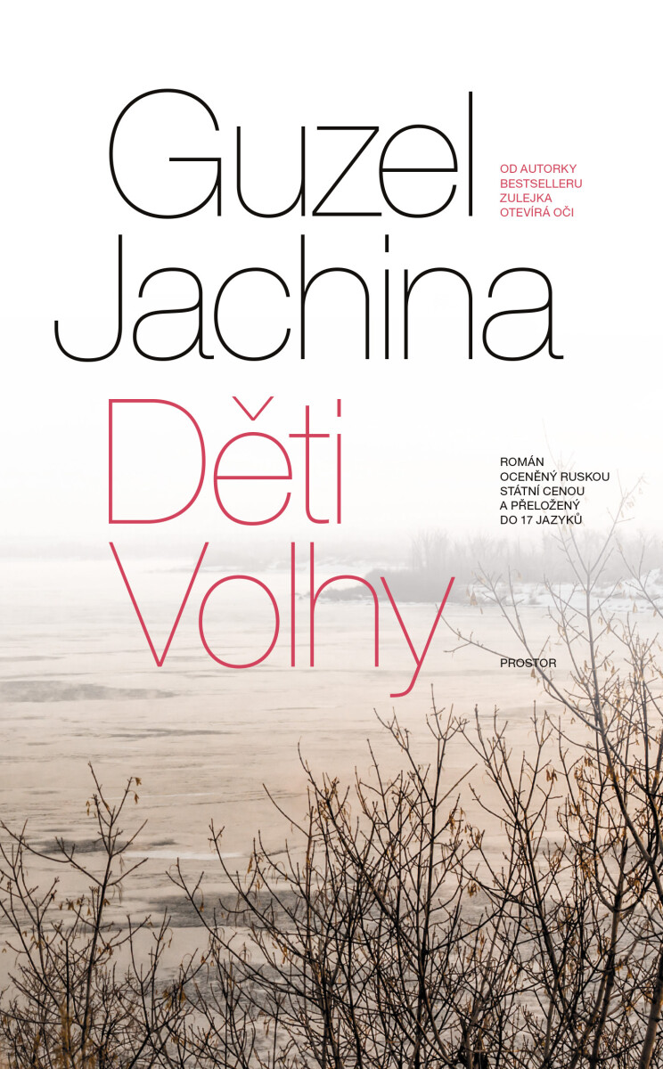 Děti Volhy - Guzel Jachina