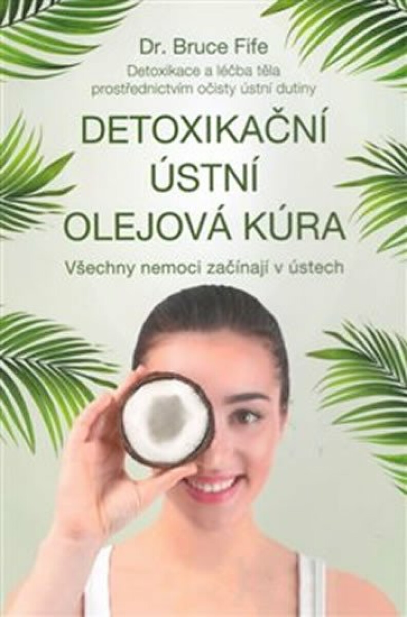 Kniha Detoxikační ústní olejová kúra