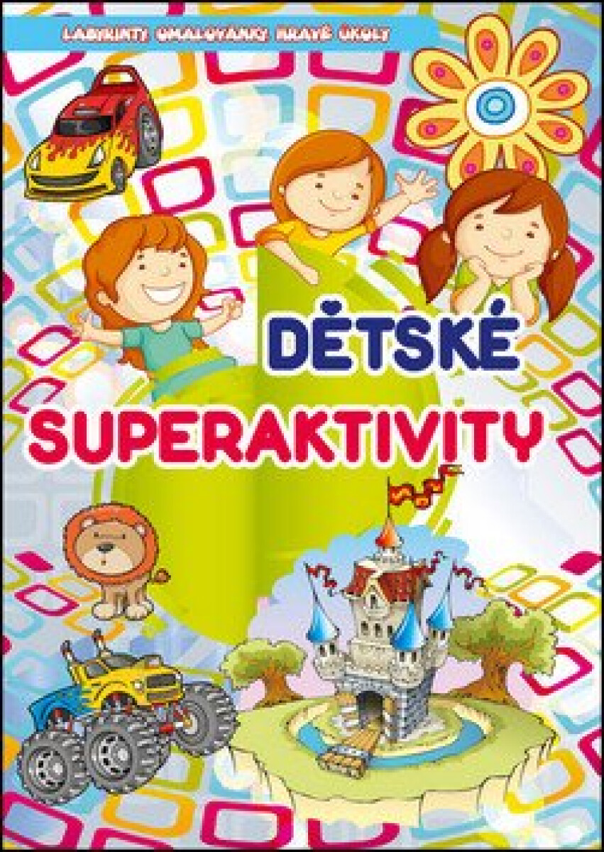 Kniha Dětské superaktivity