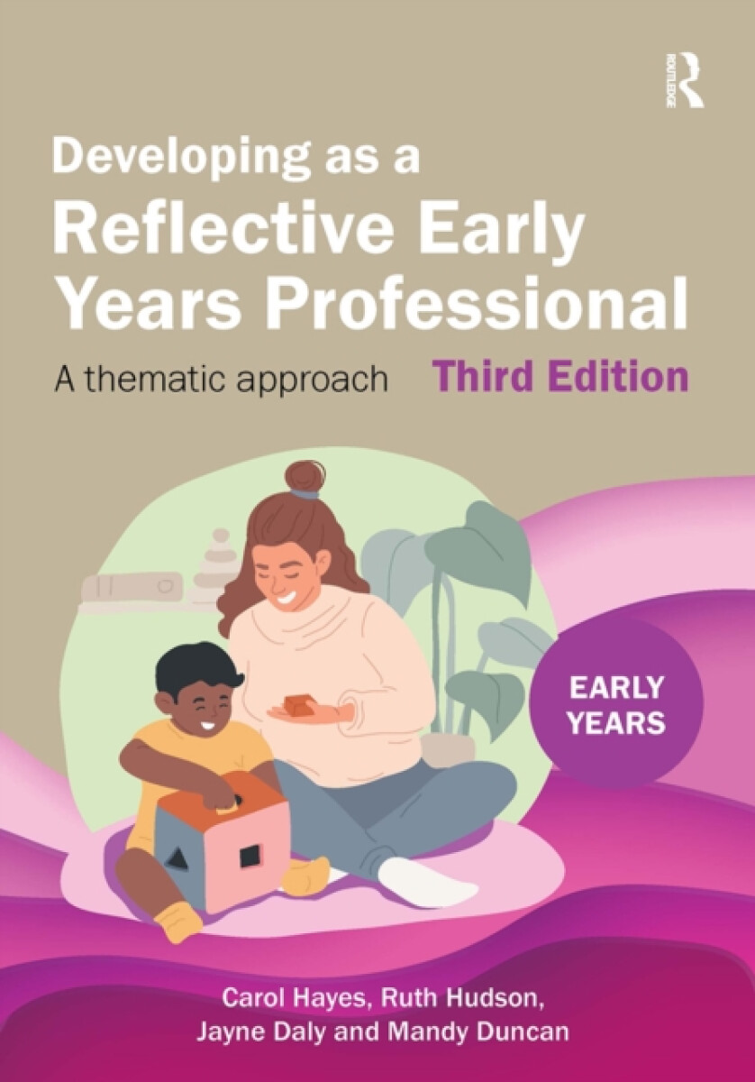 Kniha Developing as a Reflective Early Years Professional