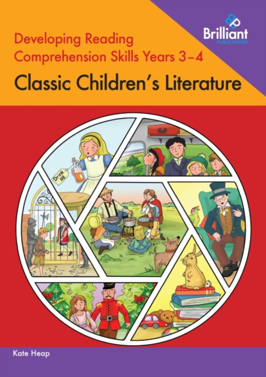 Kniha Developing Reading Comprehension Skills Years 3-4: Classic Children's Literature