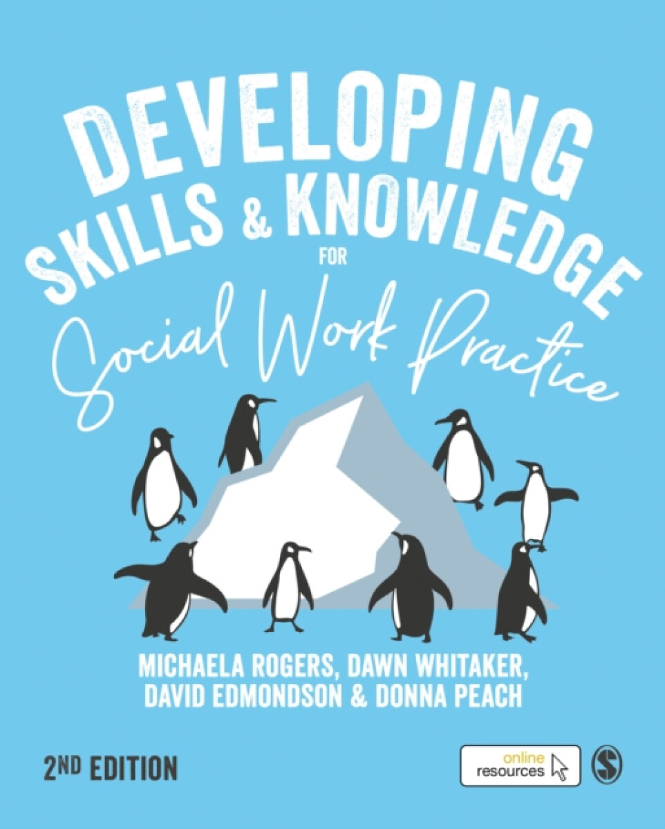 Kniha Developing Skills and Knowledge for Social Work Practice
