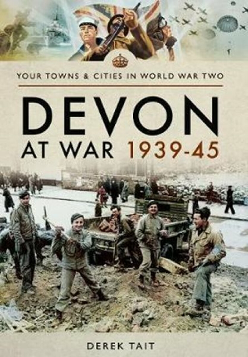 Kniha Devon at War 1939 45