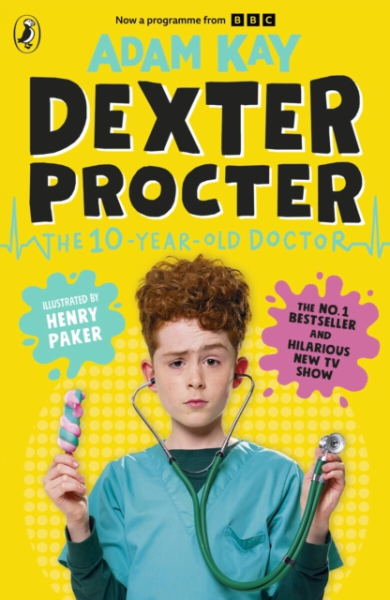 Kniha Dexter Procter the 10-Year-Old Doctor