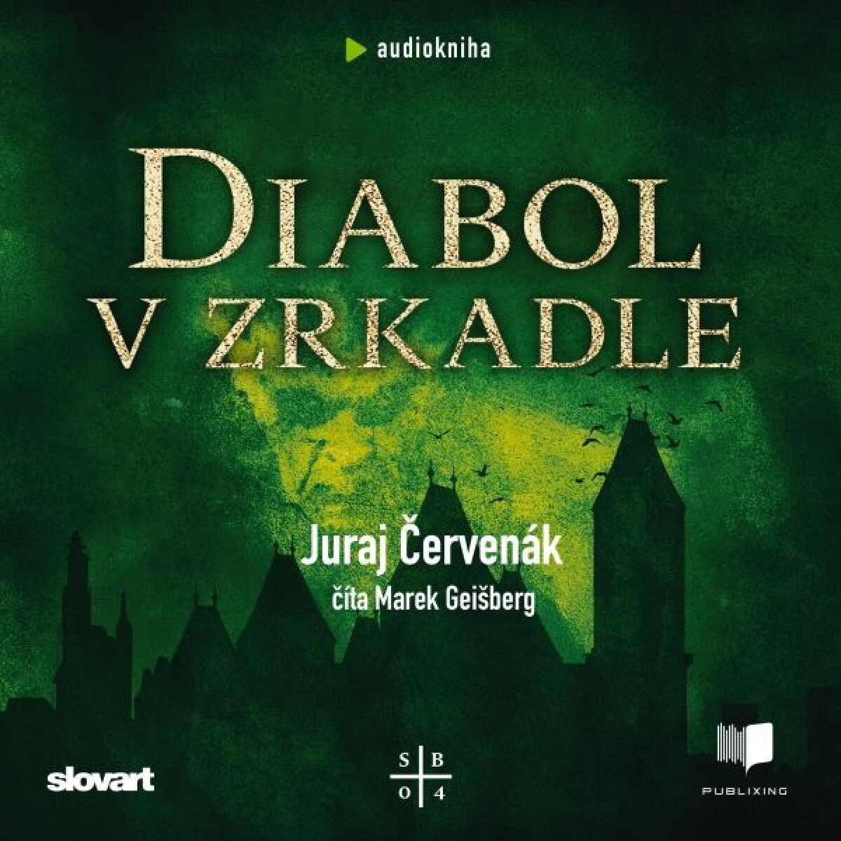 Levně Diabol v zrkadle - Juraj Červenák - audiokniha