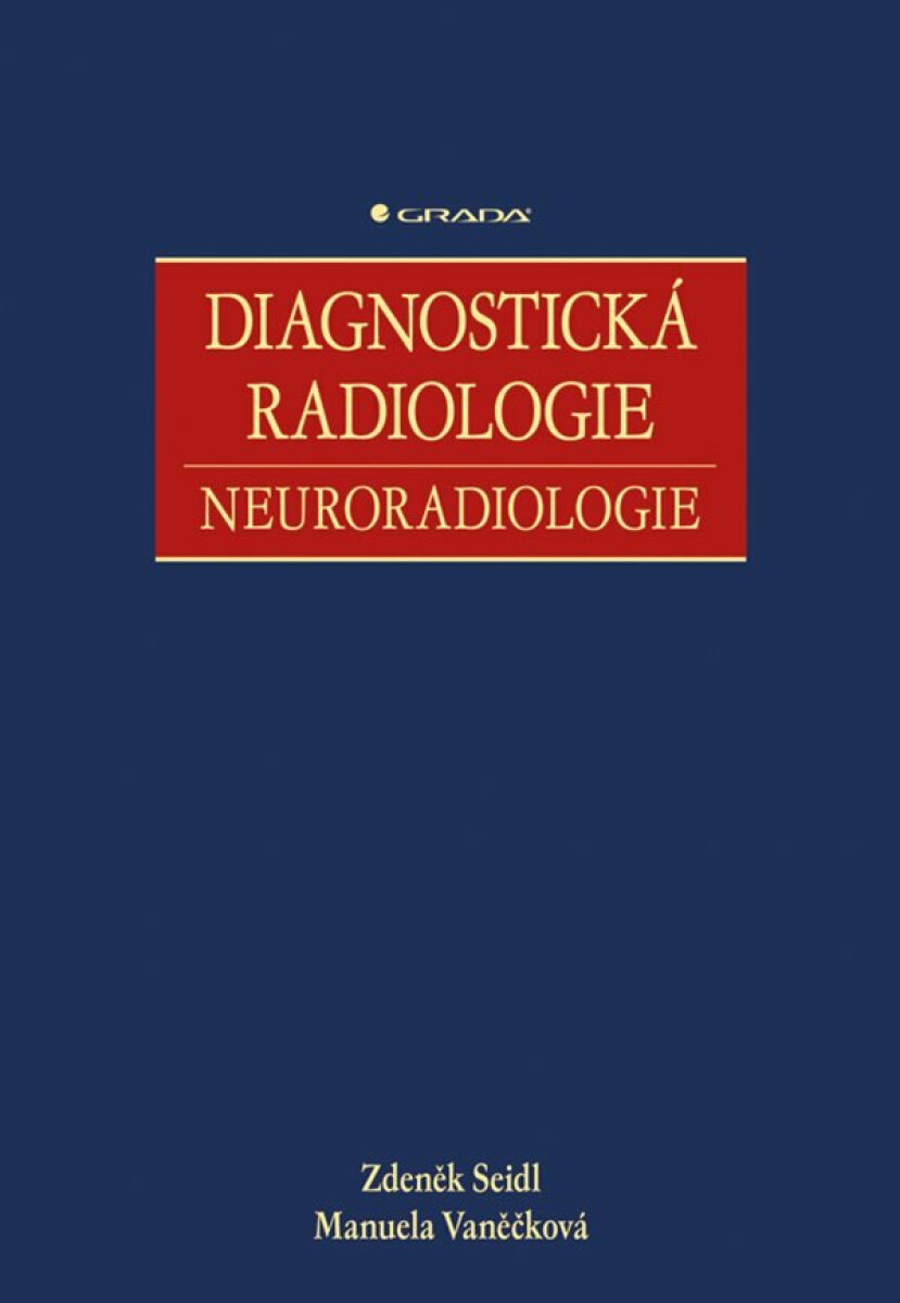 Kniha Diagnostická radiologie - Neuroradiologie