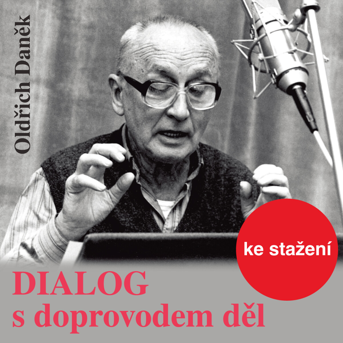 Levně Dialog s doprovodem děl - Oldřich Daněk - audiokniha