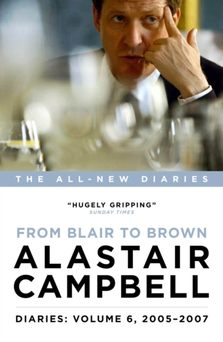 Kniha Diaries: From Blair to Brown, 2005 - 2007