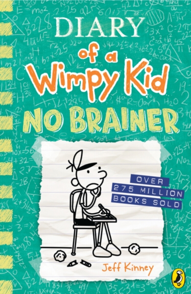 Diary of a Wimpy Kid: No Brainer  - Jeff Kinney