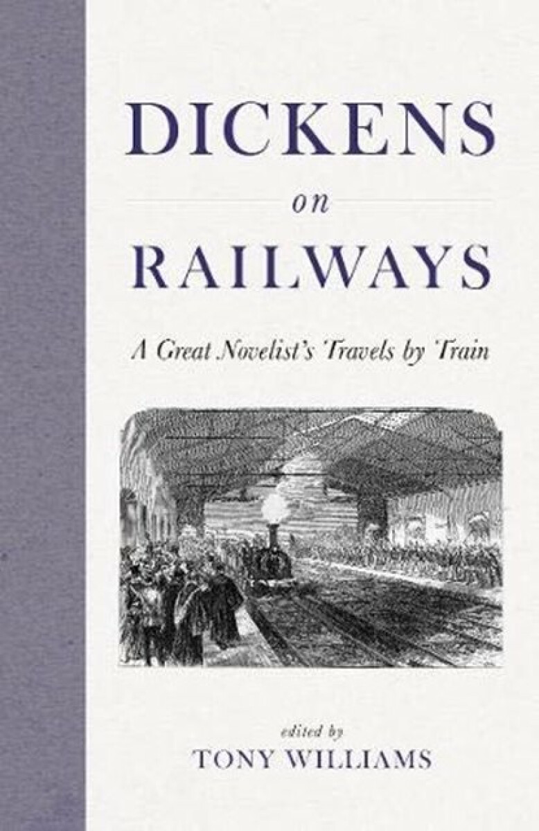 Kniha Dickens on Railways