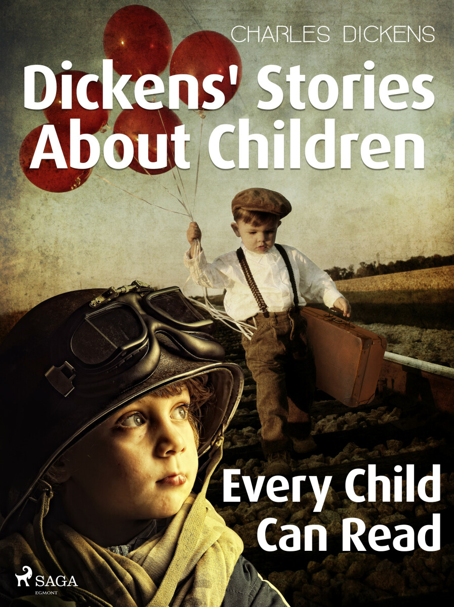 Dickens' Stories About Children  - Charles Dickens