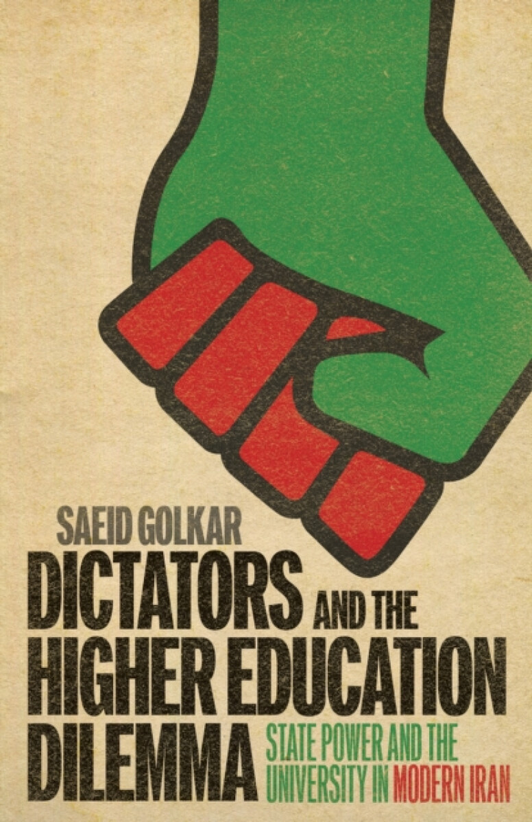 Kniha Dictators and the Higher Education Dilemma