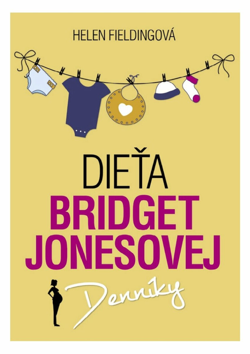 Dieťa Bridget Jonesovej - Helen Fielding
