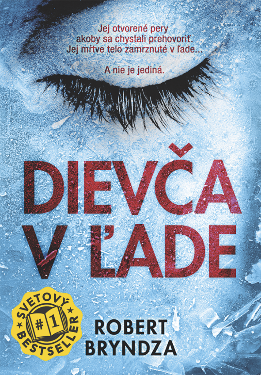 Levně Dievča v ľade - Robert Bryndza