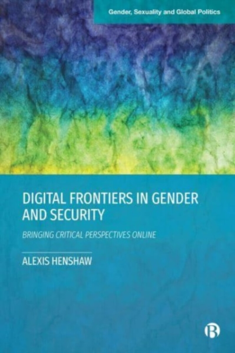 Kniha Digital Frontiers in Gender and Security