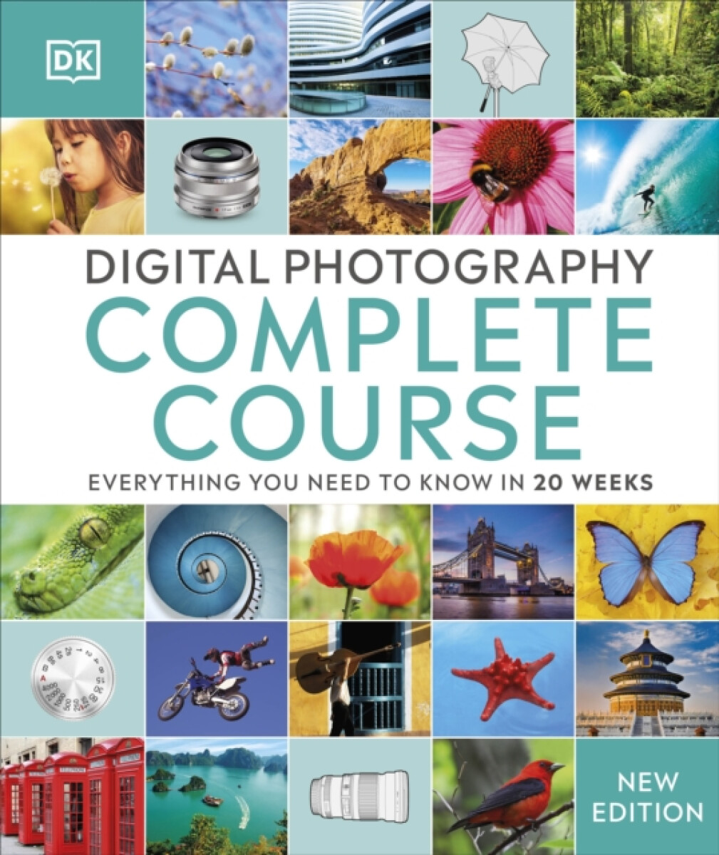 Kniha Digital Photography Complete Course