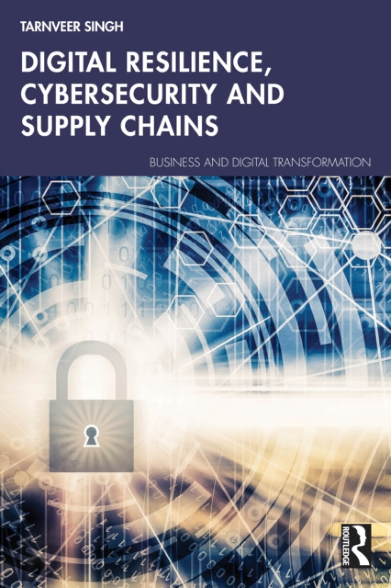 Kniha Digital Resilience, Cybersecurity and Supply Chains