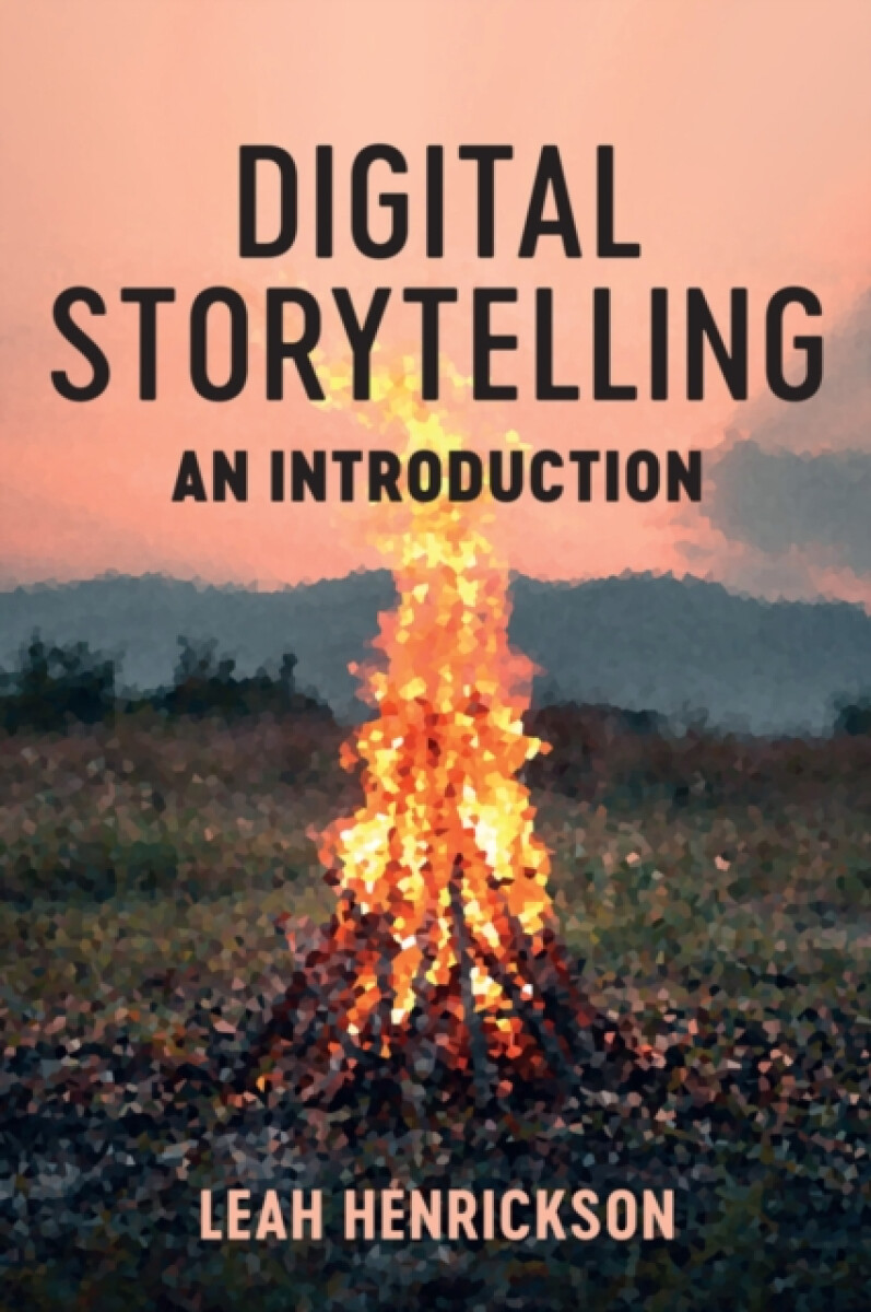 Kniha Digital Storytelling