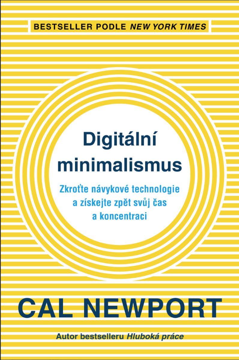 Digitální minimalismus - Cal Newport