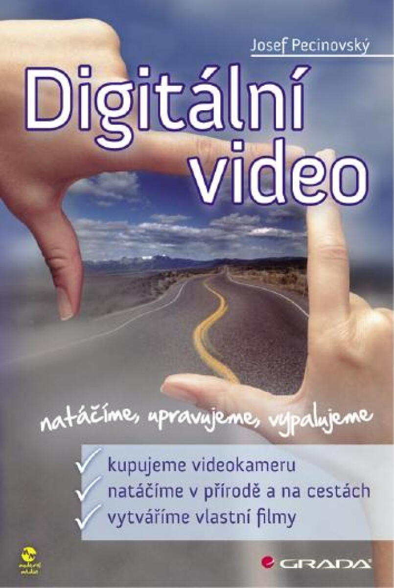 Digitální video - Josef Pecinovský