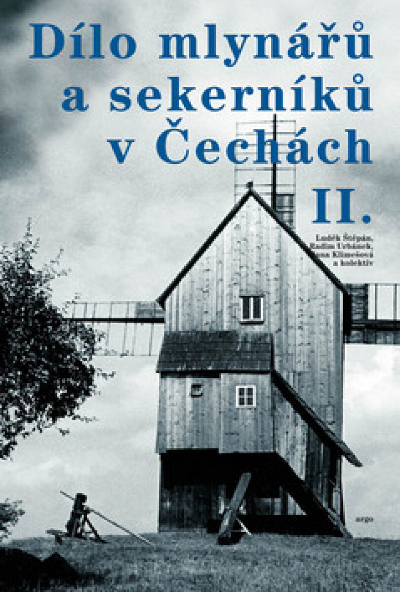 Kniha Dílo mlynářů a sekerníků v Čechách II.
