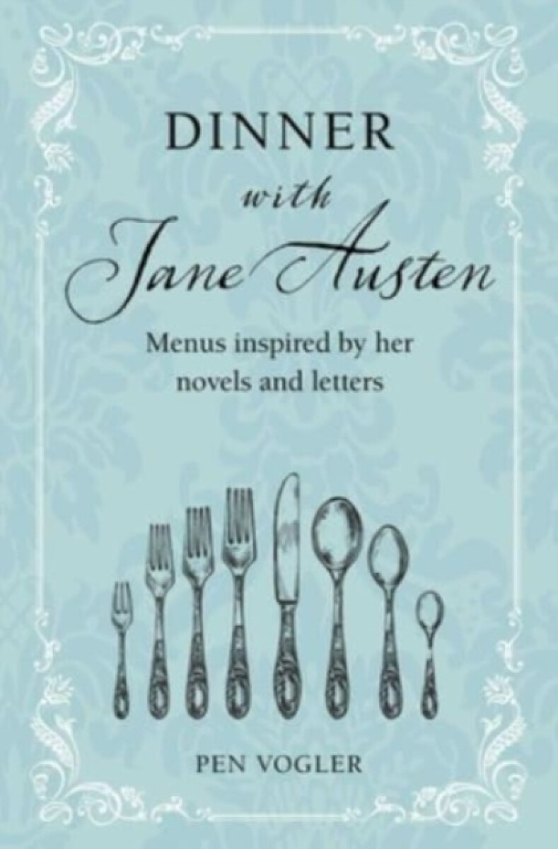 Kniha Dinner with Jane Austen