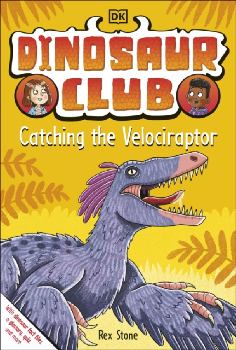 Kniha Dinosaur Club: Catching the Velociraptor