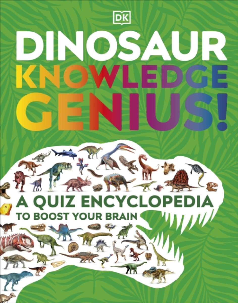 Kniha Dinosaur Knowledge Genius!